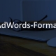 w adwords format