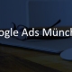 w google ads muenchen