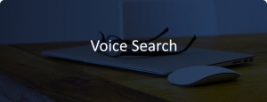 w Voice Search