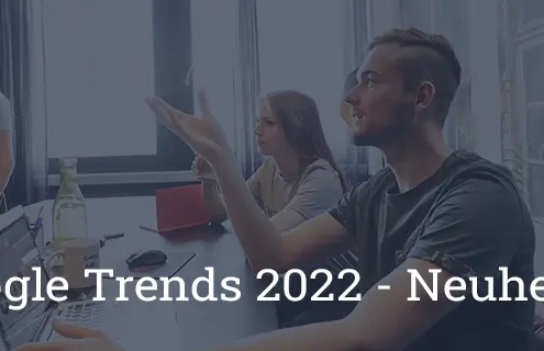 expertenbeitrag google trends 2022